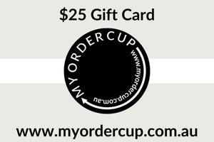 Gift Card || My Order Cup || from $25
